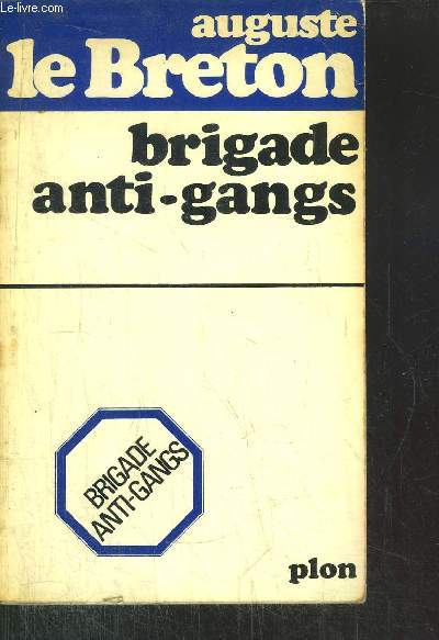 BRIGADE ANTI-GANGS