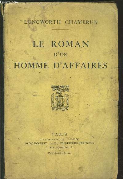 LE ROMAN D'UN HOMME D'AFFAIRES