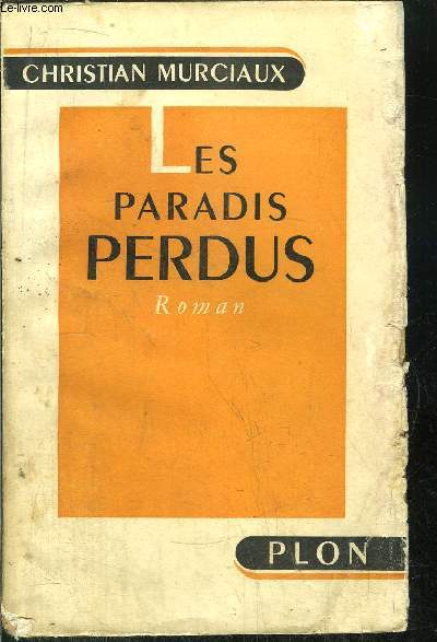 LES PARADIS PERDUS