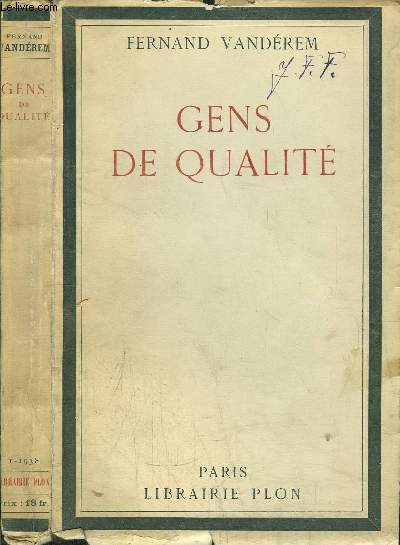 GENS DE QUALITE / Mme Aubernon - M. Arman - Une lection - Capus - Mirbeau - Hervieu - Lentre - Boylesve - Sem