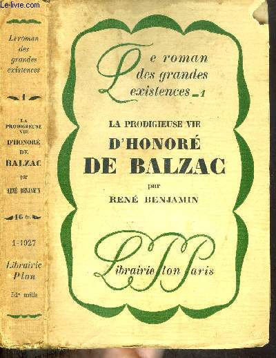 LA PRODIGIEUSE D'HONORE DE BALZAC - COLLECTION LE ROMAN DES GRANDES EXISTENCES N1