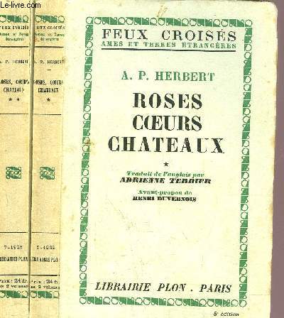 ROSES COEURS CHATEAUX - 2 VOLUMES - TOMES I+II