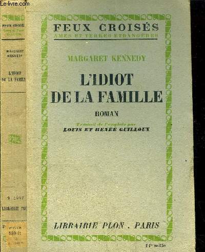 L'IDIOT DE LA FAMILLE- COLLECTION FEUX CROISES