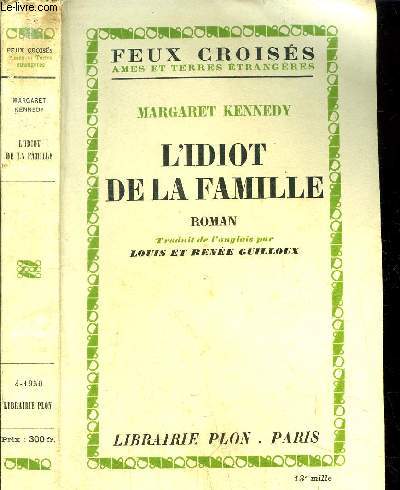 L'IDIOT DE LA FAMILLE- COLLECTION FEUX CROISES