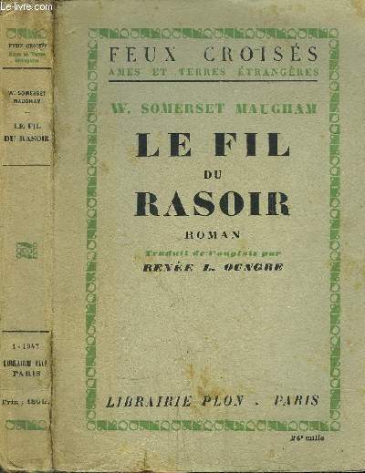 LE FIL DU RASOIR - COLLECTION FEUX CROISES