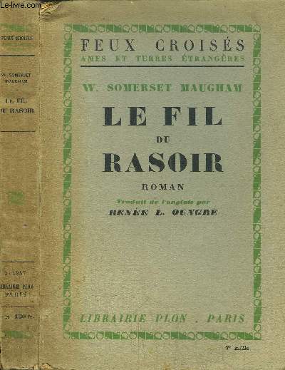 LE FIL DU RASOIR - COLLECTION FEUX CROISES