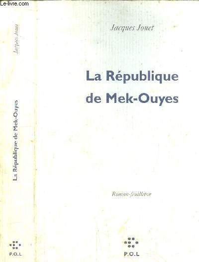 LA REPUBLIQUE DE MEK-OUYES