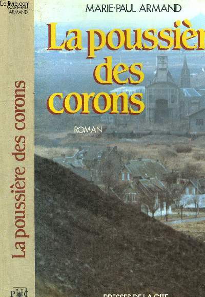 LA POUSSIERE DES CORONS
