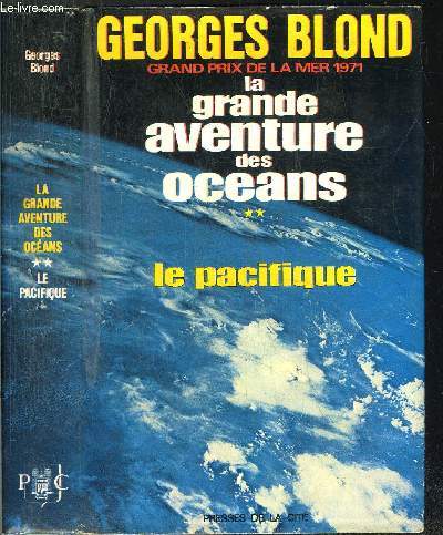 LA GRANDE AVENTURE DES OCEANS- TOME II - LE PACIFIQUE