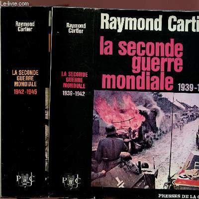LA SECONDE GUERRE MONDIALE 1939-1942 - 2 VOLUMES - TOMES I+II