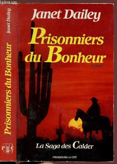 PRISONNIERS DU BONHEUR