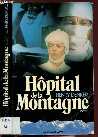 HOPITAL DE LA MONTAGNE