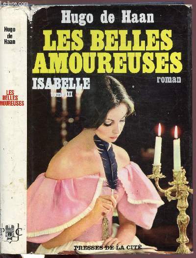 LES BELLES AMOUREUSES - TOME III