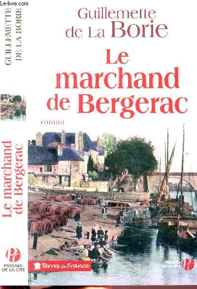 LE MARCHAND DE BERGERAC