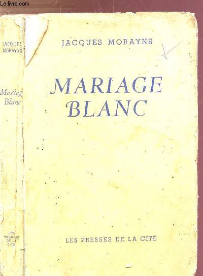 MARIAGE BLANC