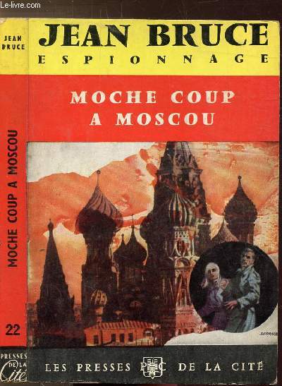 MOCHE COUP A MOSCOU - COLLECTION 