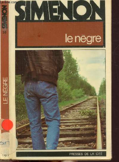 LE NEGRE - COLLECTION MAIGRET N33