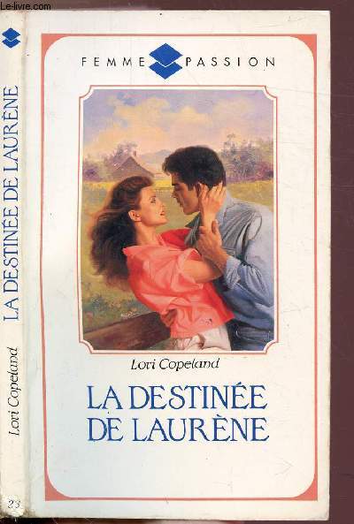 LA DESTINEE DE LAURENE - COLLECTION 