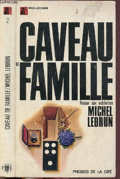 CAVEAU DE FAMILLE - COLLECTION 