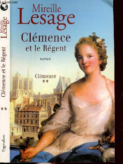 CLEMENCE ET LE REGENT - TOME II
