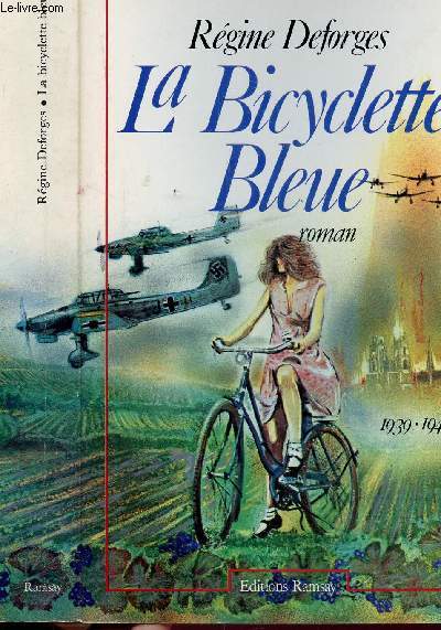 LA BICYCLETTE BLEUE - TOME I