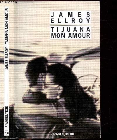 TIJUANA MON AMOUR - COLLECTION RIVAGES/NOIR N750