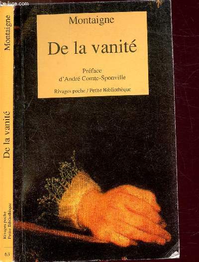 DE LA VANITE - COLLECTION RIVAGES POCHE / PETITE BIBLIOTHEQUE N63