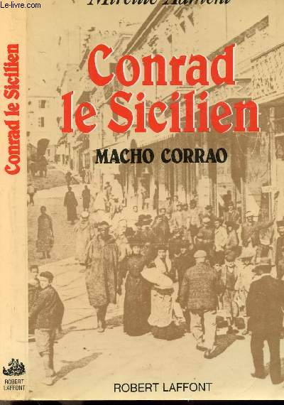 CONARD LE SICILIEN - MACHO CORRAO