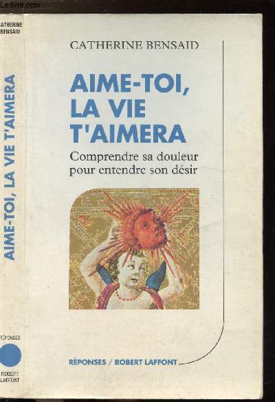 AIME-TOI, LA VIE T'AIMERA - COLLECTION 