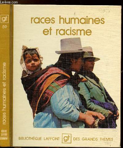 RACES HUMAINES ET RACISME - COLLECTION 