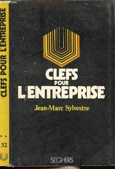 CLEFS POUR L'ENTREPRISE - COLLECTION P.S. N32