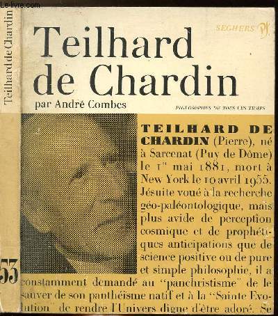 TEILHARD DE CHARDIN - COLLECTION PHILIOSOPHES DE TOUS LES TEMPS N53