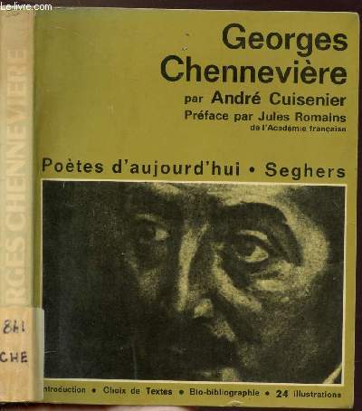 GEORGES CHENNEVIERE - COLLECTION POETES D'AUJOURD'HUI N185