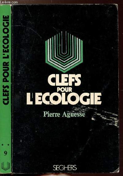CLEFS POUR L'ECOLOGIE- COLLECTION CLEFS N9