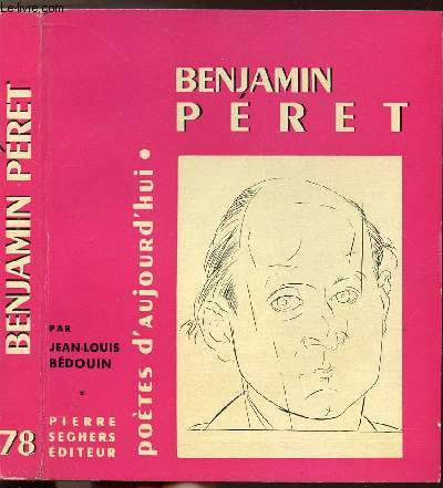 BENJAMIN PERET - COLLECTION POETES D'AUJOURD'HUI N78