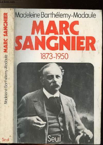 MARC SANGNIER 1873-1950