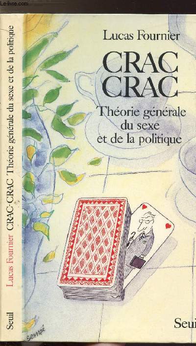 CRAC CRAC - THEOLOGIE GENERALE DU SEXE ET DE LA POLITIQUE