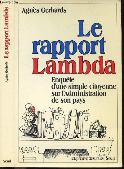 LE RAPPORT LAMBDA - ENQUETE D'UNE SIMPLE CITOYENNE SUR L'ADMINISTRATION DE SON PAYS