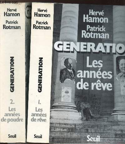 GENERATION - 2 VOLUMES - TOMES I+II - LES ANNEES DE REVE - LES ANNEES DE POUDRE