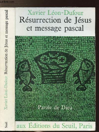 RESURRECTION DE JESUS ET MESSAGE PASCAL