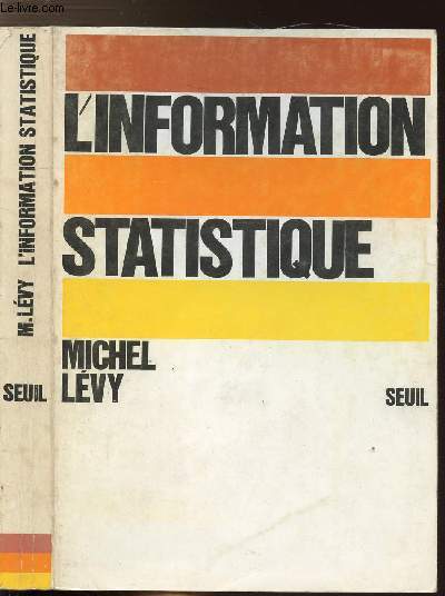 L'INFORMATION STATISTIQUE