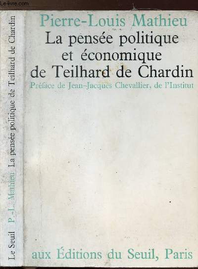 LA PENSEE POLITIQUE ET ECONOMIQUE DE TEILHARD DE CHARDIN