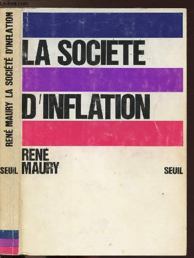 LA SOCIETE D'INFLATION