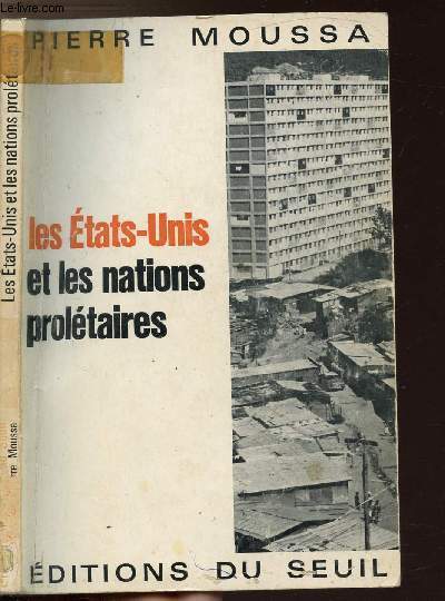 LES ETATS-UNIS ET LES NATIONS PROLETAIRES