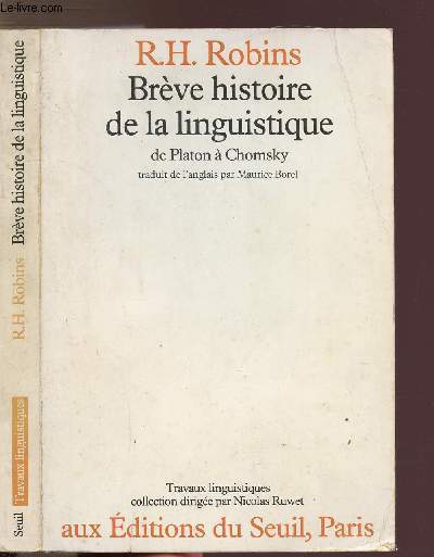 BREVE HISTOIRE DE LA LINGUISTIQUE - DE PLATON A CHOMSKY