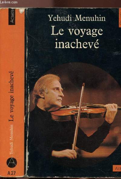 LE VOYAGE INACHEVE- COLLECTION POINTS ACTUELS NA27