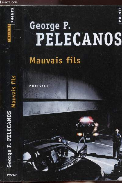 MAUVAIS FILS - COLLECTION POINTS ROMAN POLICIER NP2749