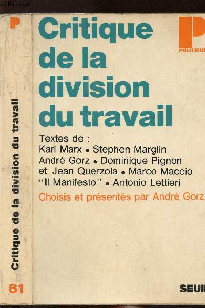 CRITIQUE DE LA DIVSION DU TRAVAIL- COLLECTION POLITIQUE N61