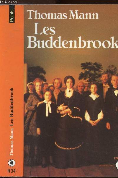 LES BUDDENBROOK - LE DECLIN D'UNE FAMILLE - COLLECTION POINTS NR34