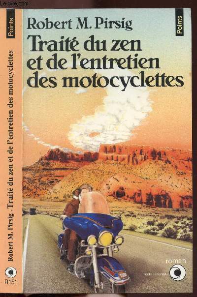 TRAITE DU ZEN ET DE L'ENTRETIEN DES MOTOCYCLETTES - COLLECTION POINTS NR151